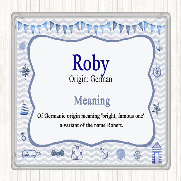 Roby Name Meaning Drinks Mat Coaster Nautical