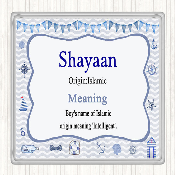 Shayaan Name Meaning Drinks Mat Coaster Nautical