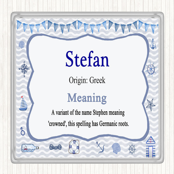 Stefan Name Meaning Drinks Mat Coaster Nautical