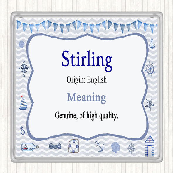 Stirling Name Meaning Drinks Mat Coaster Nautical