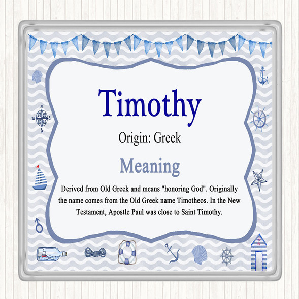 Timothy Name Meaning Drinks Mat Coaster Nautical