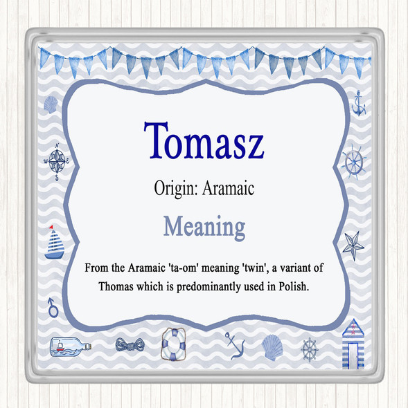 Tomasz Name Meaning Drinks Mat Coaster Nautical
