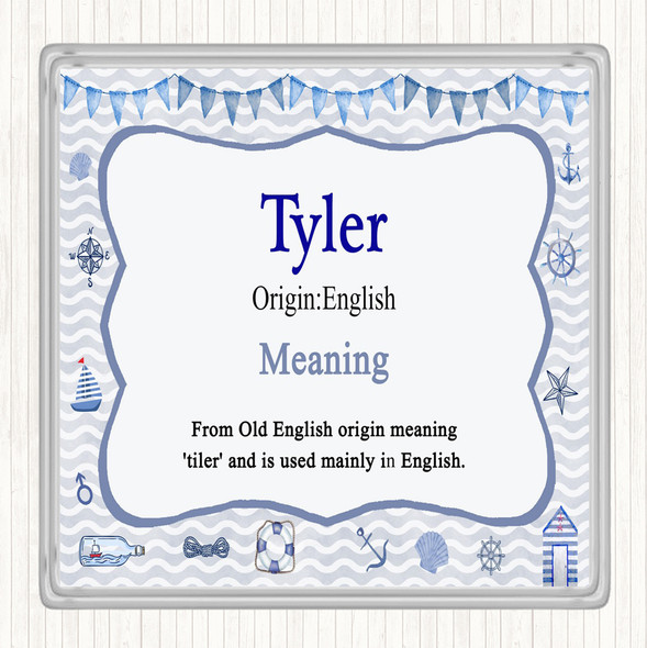 Tyler Name Meaning Drinks Mat Coaster Nautical
