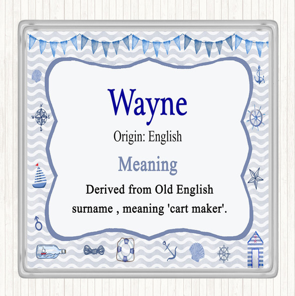 Wayne Name Meaning Drinks Mat Coaster Nautical
