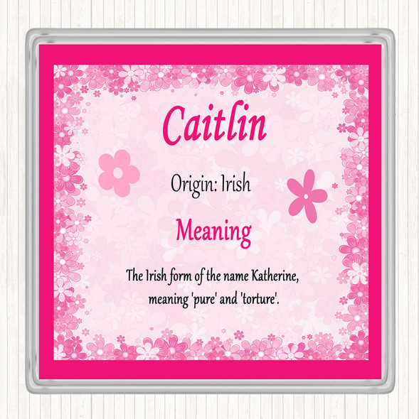 Caitlin Name Meaning Drinks Mat Coaster Pink