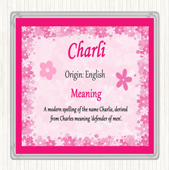 Charli Name Meaning Drinks Mat Coaster Pink