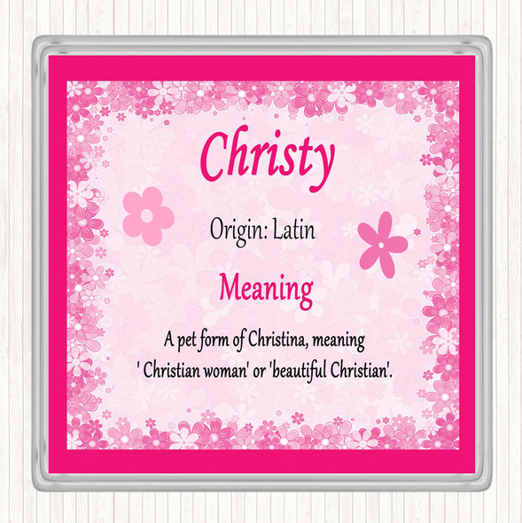 Christy Name Meaning Drinks Mat Coaster Pink