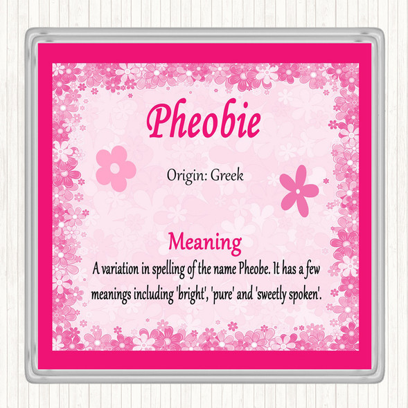 Pheobie Name Meaning Drinks Mat Coaster Pink