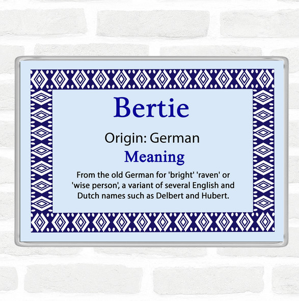 Bertie Name Meaning Jumbo Fridge Magnet Blue