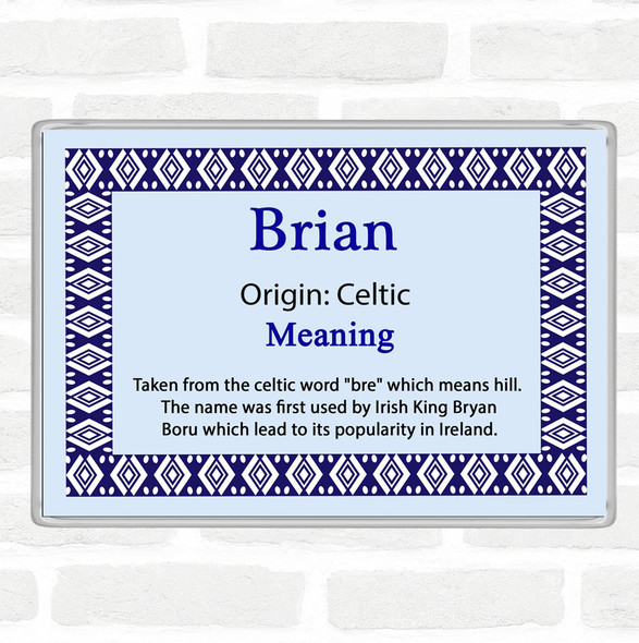 Brian Name Meaning Jumbo Fridge Magnet Blue