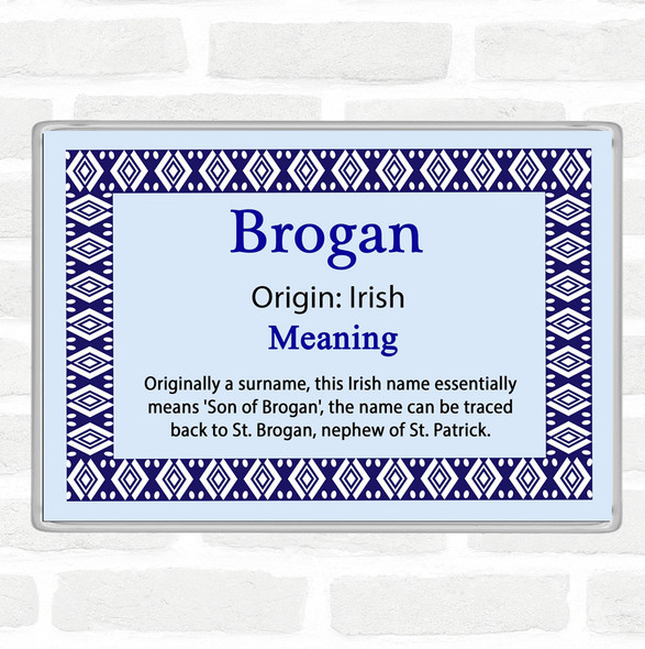 Brogan Name Meaning Jumbo Fridge Magnet Blue