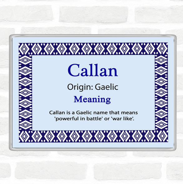 Callan Name Meaning Jumbo Fridge Magnet Blue