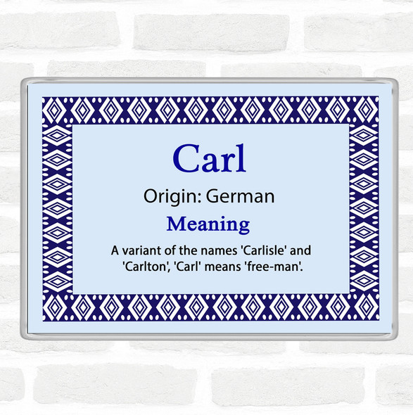 Carl Name Meaning Jumbo Fridge Magnet Blue