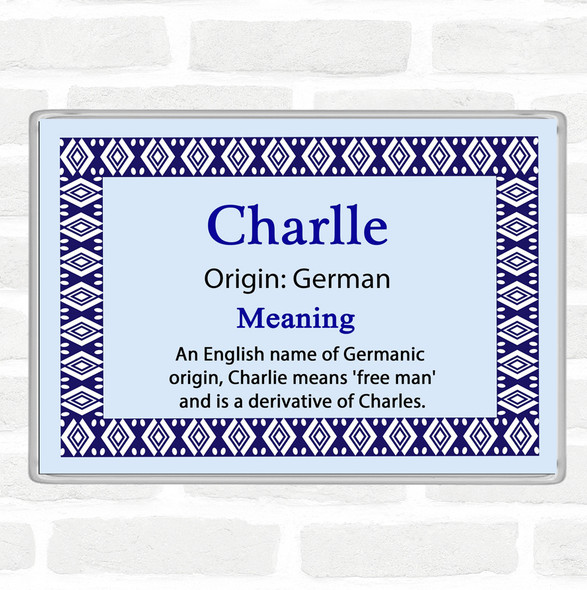 Charlle Name Meaning Jumbo Fridge Magnet Blue