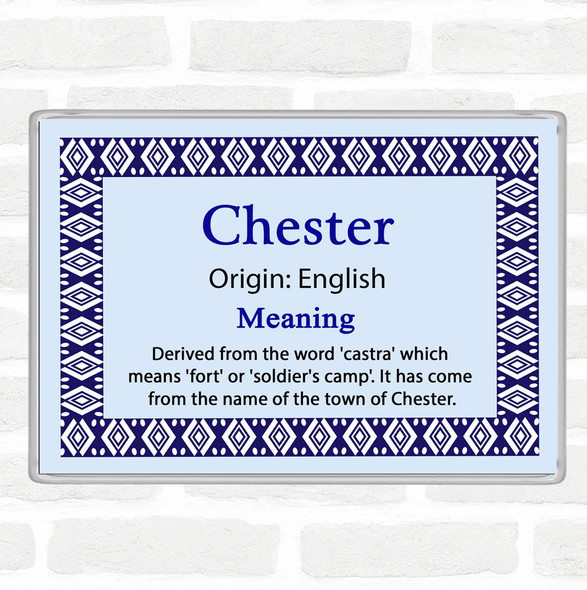 Chester Name Meaning Jumbo Fridge Magnet Blue