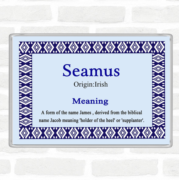 Seamus Name Meaning Jumbo Fridge Magnet Blue