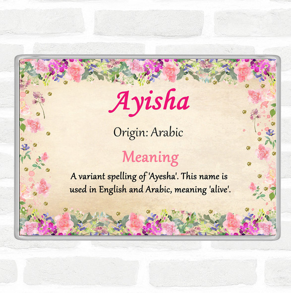 Ayisha Name Meaning Jumbo Fridge Magnet Floral