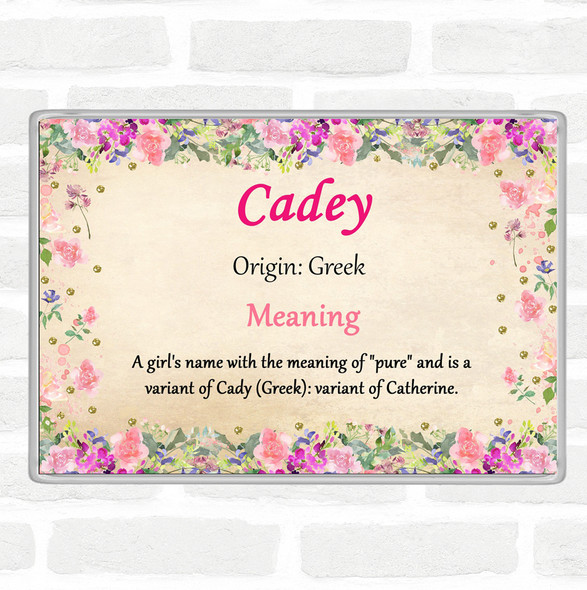 Cadey Name Meaning Jumbo Fridge Magnet Floral