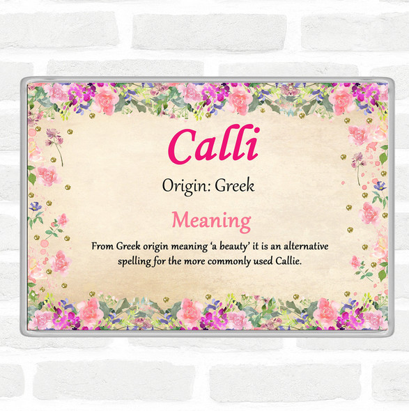 Calli Name Meaning Jumbo Fridge Magnet Floral