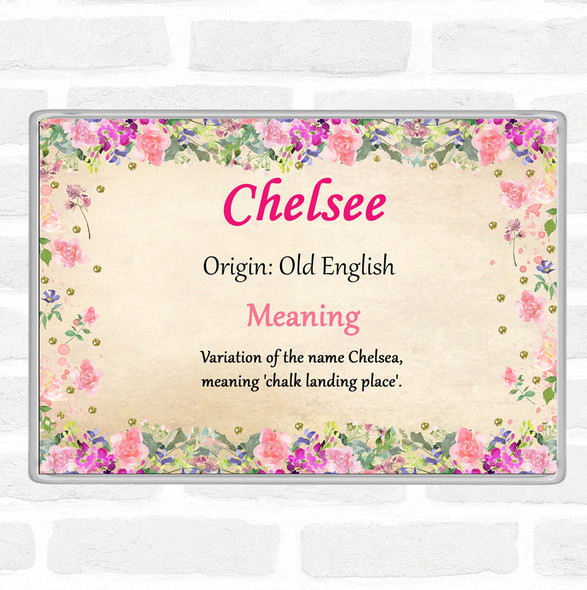 Chelsee Name Meaning Jumbo Fridge Magnet Floral
