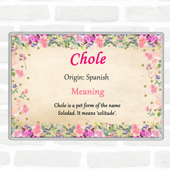 Chole Name Meaning Jumbo Fridge Magnet Floral