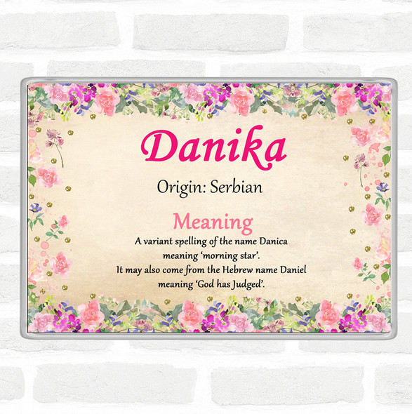 Danika Name Meaning Jumbo Fridge Magnet Floral