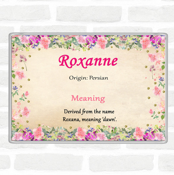 Roxanne Name Meaning Jumbo Fridge Magnet Floral