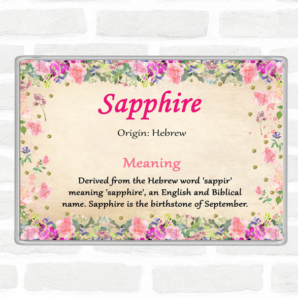 Sapphire Name Meaning Jumbo Fridge Magnet Floral