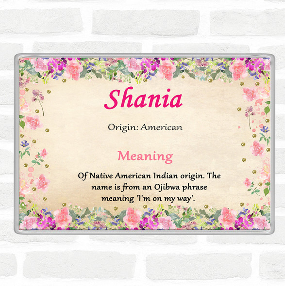 Shania Name Meaning Jumbo Fridge Magnet Floral