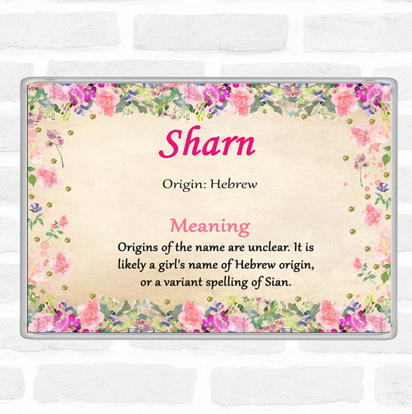 Sharn Name Meaning Jumbo Fridge Magnet Floral