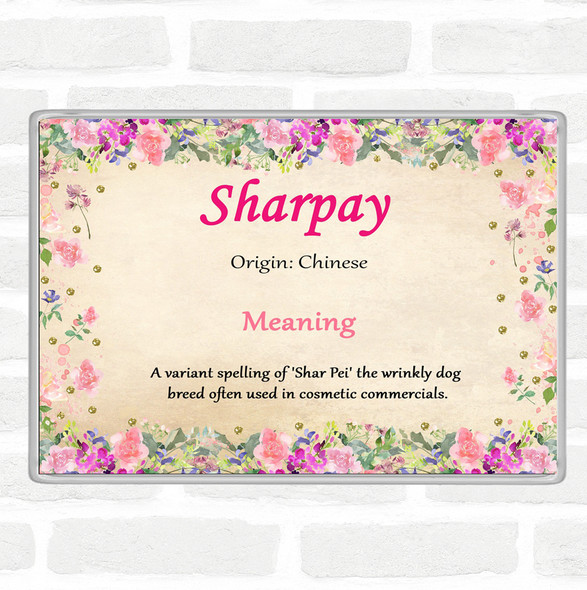 Sharpay Name Meaning Jumbo Fridge Magnet Floral