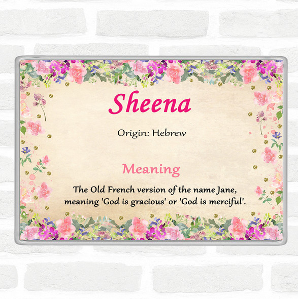 Sheena Name Meaning Jumbo Fridge Magnet Floral