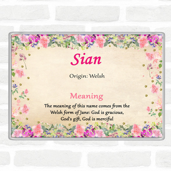 Sian Name Meaning Jumbo Fridge Magnet Floral