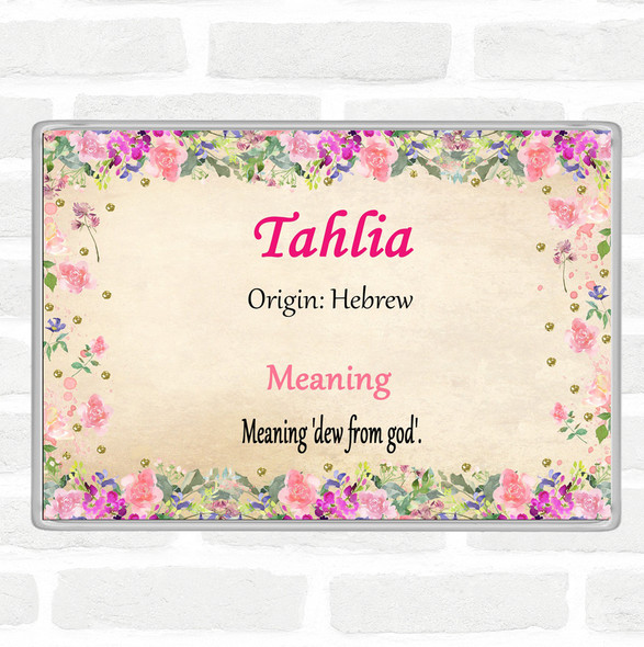 Tahlia Name Meaning Jumbo Fridge Magnet Floral