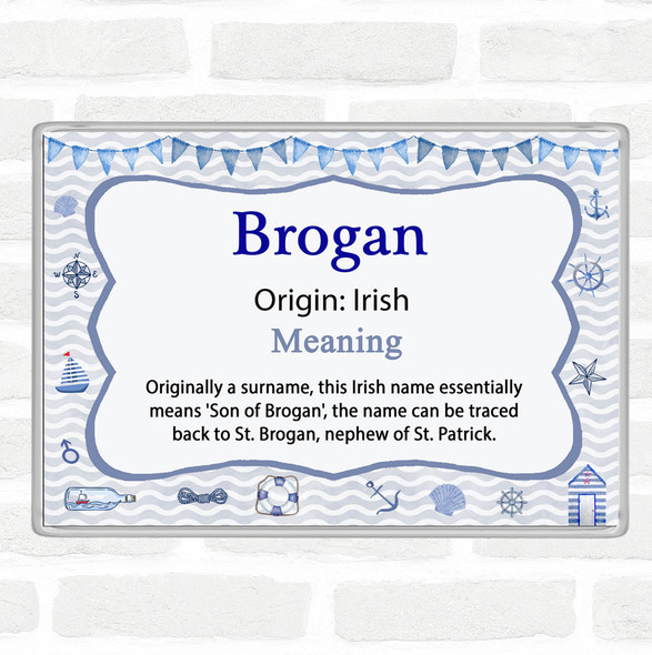 Brogan Name Meaning Jumbo Fridge Magnet Nautical