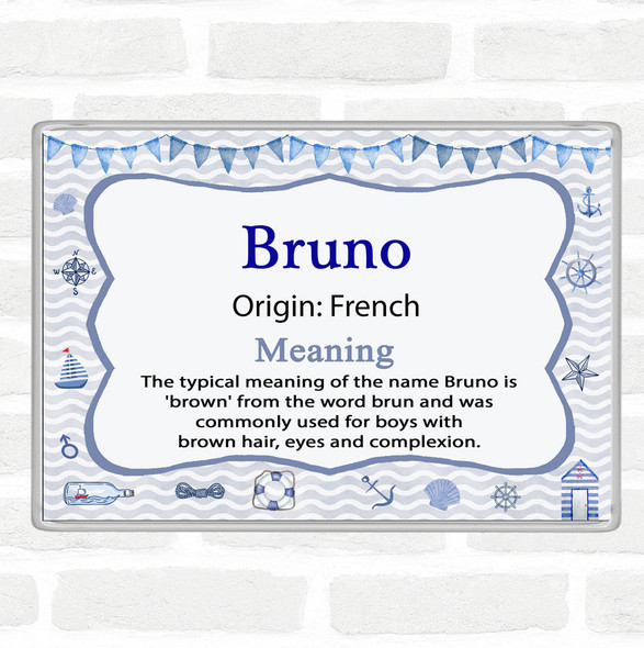 Bruno Name Meaning Jumbo Fridge Magnet Nautical