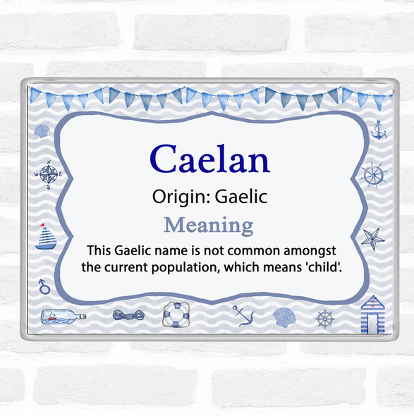 Caelan Name Meaning Jumbo Fridge Magnet Nautical