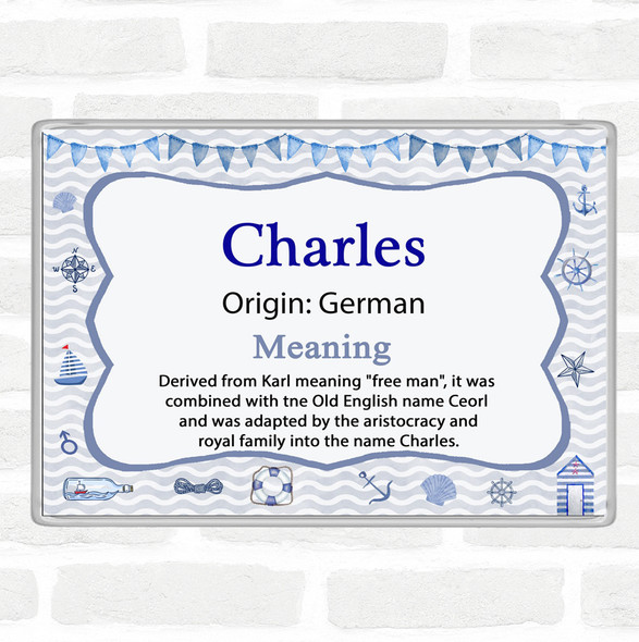 Charles Name Meaning Jumbo Fridge Magnet Nautical