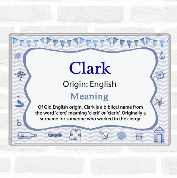 Clark Name Meaning Jumbo Fridge Magnet Nautical