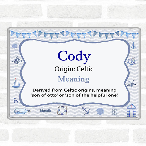 Cody Name Meaning Jumbo Fridge Magnet Nautical