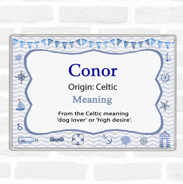 Conor Name Meaning Jumbo Fridge Magnet Nautical