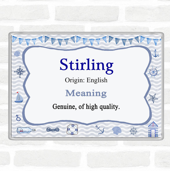 Stirling Name Meaning Jumbo Fridge Magnet Nautical