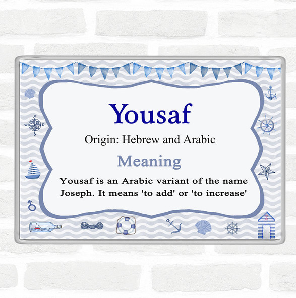 Yousaf Name Meaning Jumbo Fridge Magnet Nautical