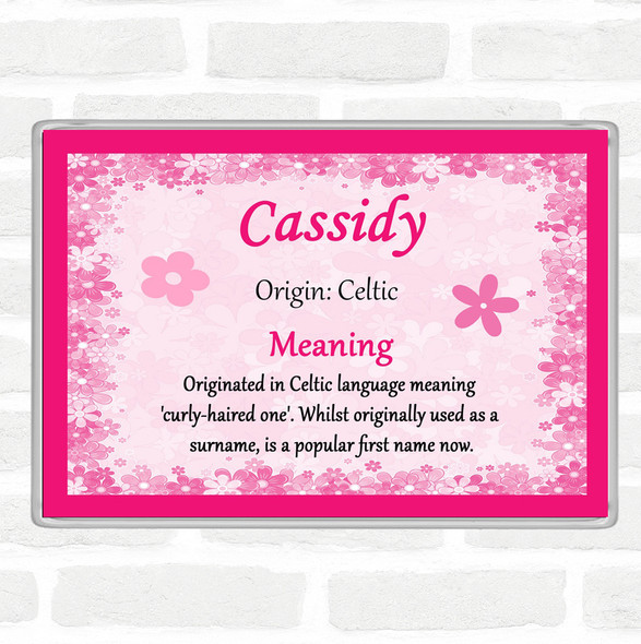 Cassidy Name Meaning Jumbo Fridge Magnet Pink