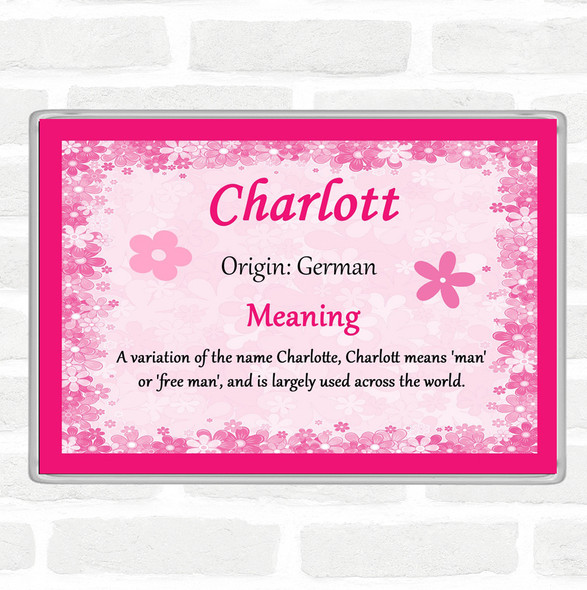 Charlott Name Meaning Jumbo Fridge Magnet Pink
