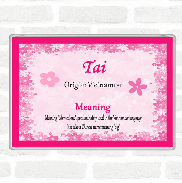 Tai Name Meaning Jumbo Fridge Magnet Pink