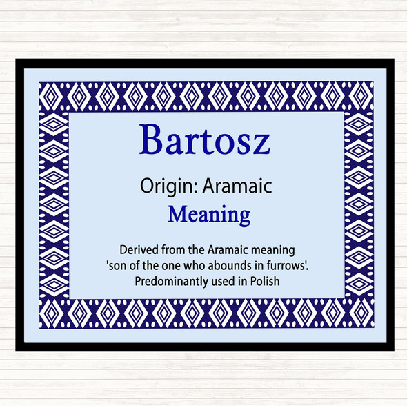 Bartosz Name Meaning Mouse Mat Pad Blue