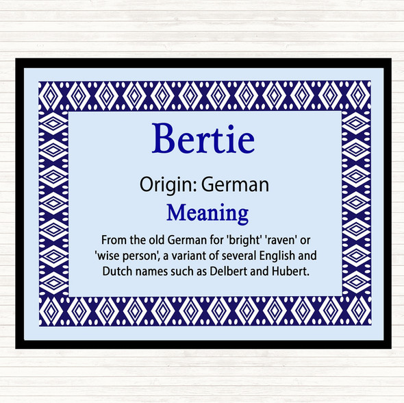 Bertie Name Meaning Mouse Mat Pad Blue