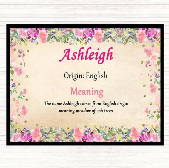 Ashleigh Name Meaning Mouse Mat Pad Floral