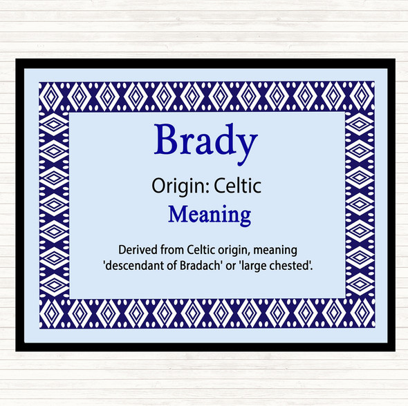 Brady Name Meaning Dinner Table Placemat Blue